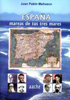 España mareas de tus tres mares