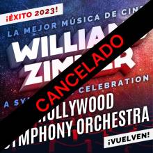Cancelado Concierto Hollywood Symphony Orchestra