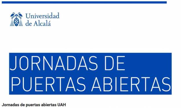 Universidad de Alcalá Jornada Puertas Abiertas